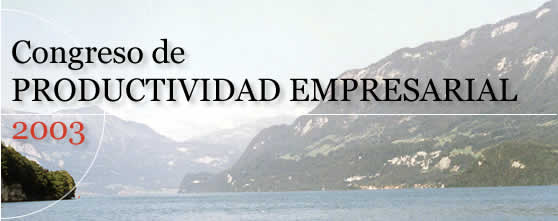 Congreso de PRODUCTIVIDAD EMPRESARIA 2003