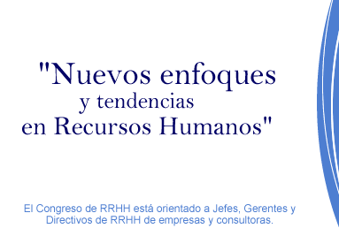 Nuevos enfoques y tendencias en Recursos Humanos