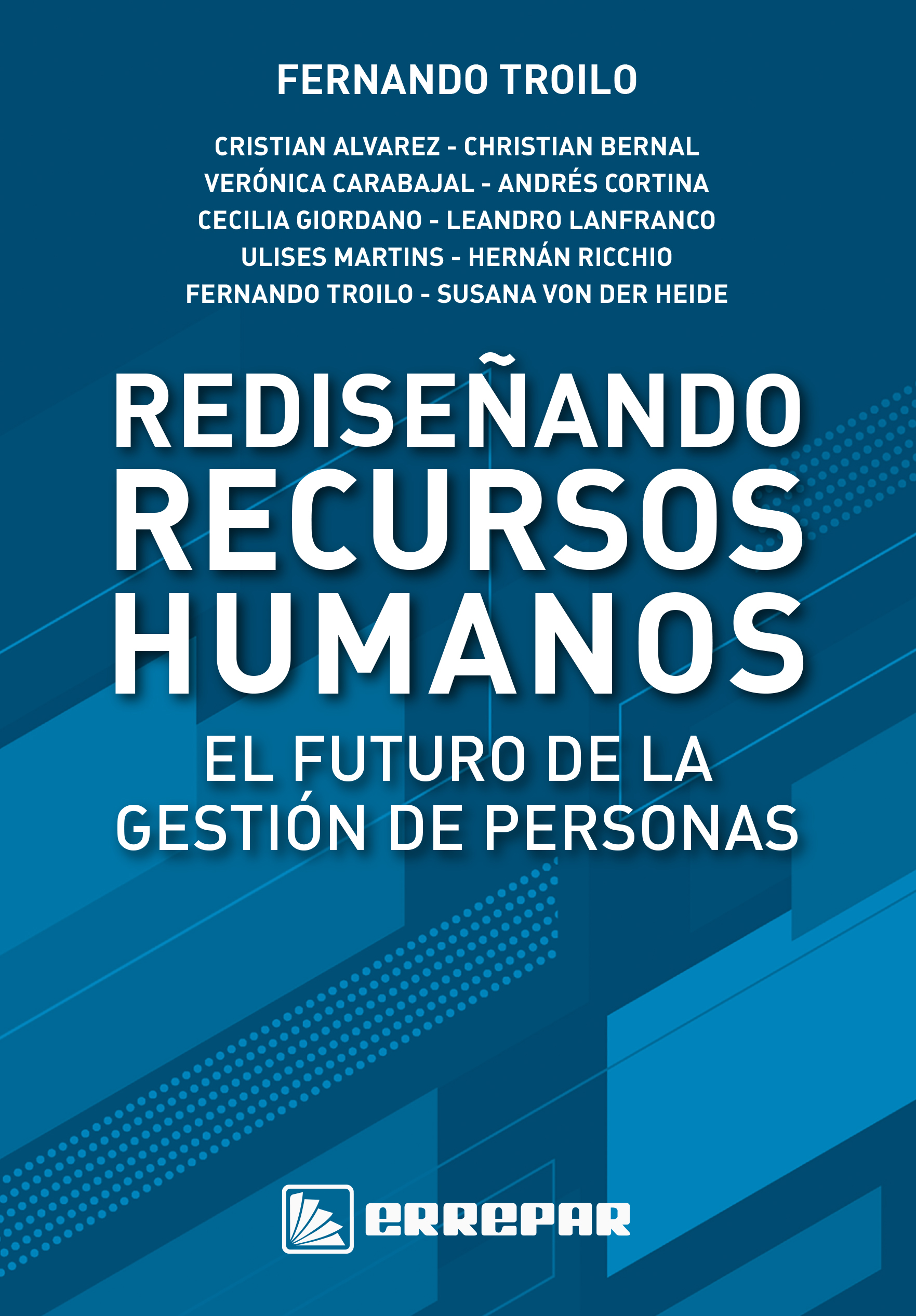 testigo Plantación estar Rediseñando Recursos Humanos: el futuro de la gestión de personas | UCEMA