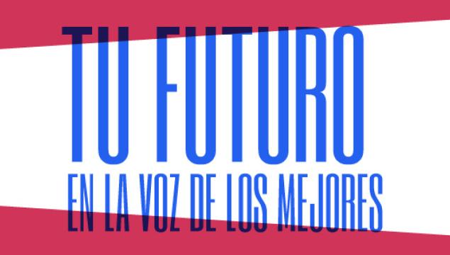 Tu futuro en la voz de los mejores