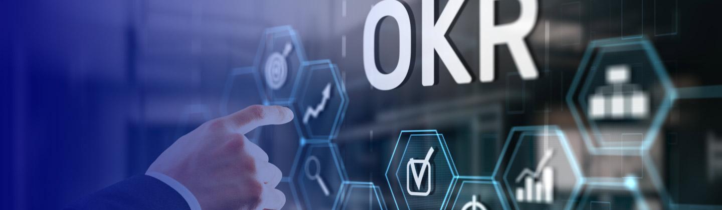 OKR: Estrategias impulsadas por Objetivos y Resultados Clave