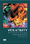 Volatility : New Estimation Techniques for Pricing Derivatives